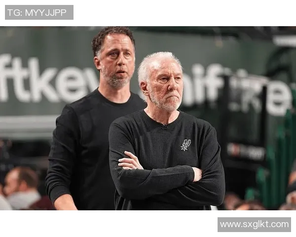 波波维奇指导下的马刺队全员健康复苏，准备备战季后赛